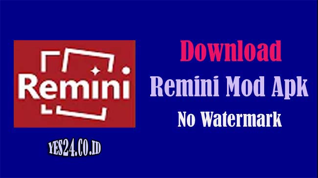 Remini Pro Mod Apk Premium Unlimited Credit 2021 (No Watermark)