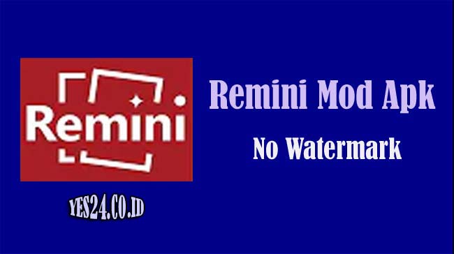 Remini Pro Mod Apk Premium Unlimited Credit 2021 (No Watermark)