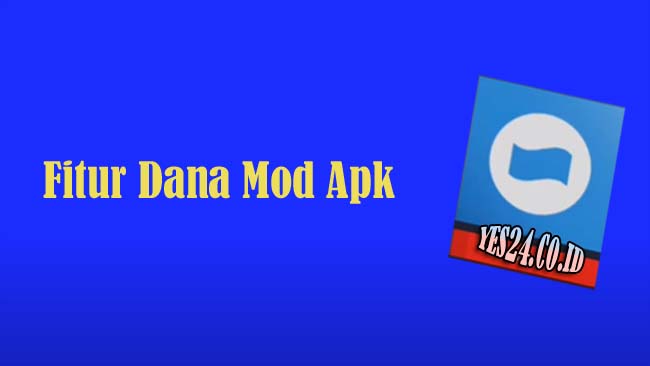 Download Dana Mod Apk Unlimited Money & Saldo Terbaru 2021