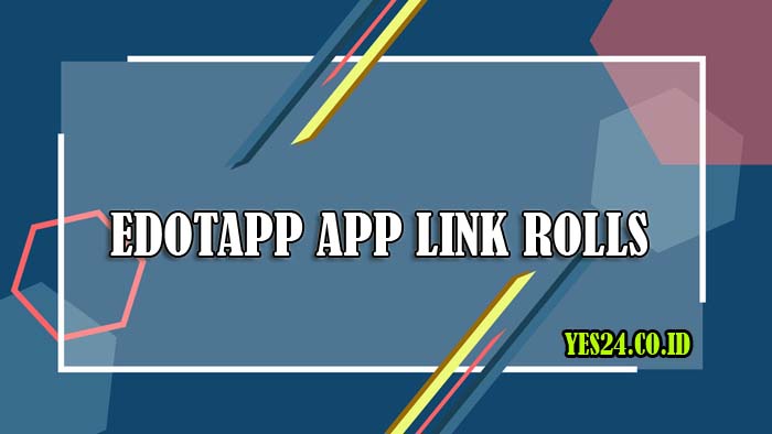 Edotapp App Link Rolls - Bisa Dapatkan Bundle FF & ML Gratis 2021